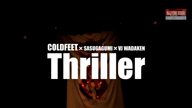 COLDFEET　Thriller